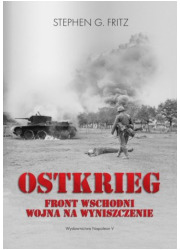 Ostkrieg. Front wschodni: wojna - okładka książki