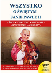 Wszystko o św. Janie Pawle II - okładka książki
