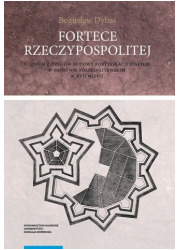 Fortece Rzeczypospolitej. Studium - okładka książki