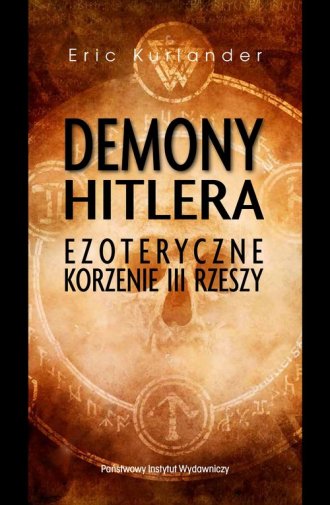 Demony Hitlera. Ezoteryczne korzenie - okładka książki