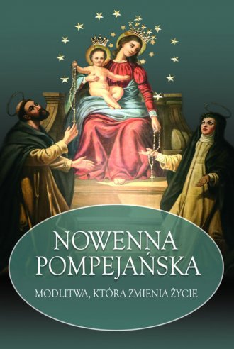 Nowenna Pompejańska. Modlitwa, - okładka książki