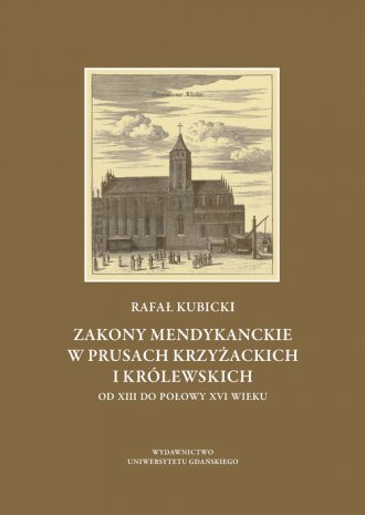 Zakony mendykanckie w Prusach Krzyżackich - okładka książki