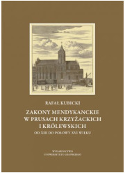 Zakony mendykanckie w Prusach Krzyżackich - okładka książki
