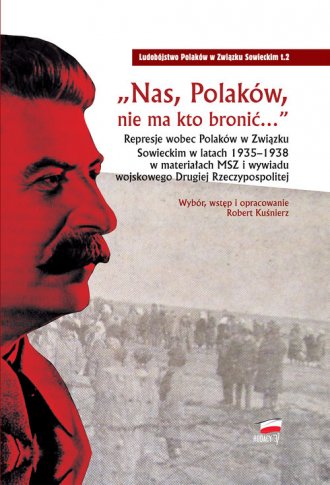Nas Polaków nie ma kto bronić. - okładka książki