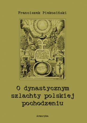 O dynastycznym szlachty polskiej - okładka książki