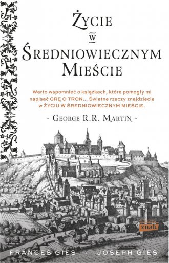 Życie w średniowiecznym mieście - okładka książki
