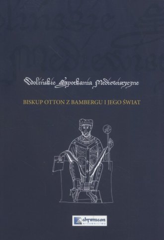 Biskup Otton z Bambergu i jego - okładka książki