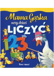 Mama Gąska uczy dzieci liczyć - okładka książki
