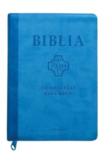 Biblia Pierwszego Kościoła błękitna - okładka książki