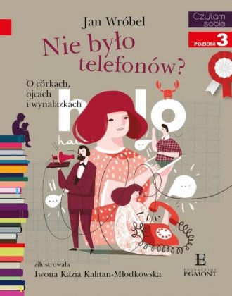 Czytam sobie. Nie było telefonów. - okładka książki