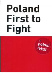 Poland First to Fight - okładka książki