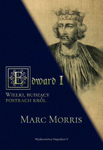 Edward I. Wielki, budzący postrach - okładka książki