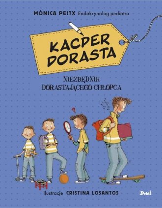 Kacper dorasta - okładka książki