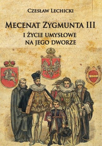 Mecenat Zygmunta III i życie umysłowe - okładka książki