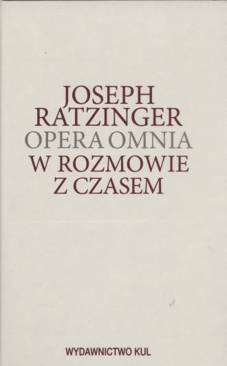 Opera Omnia. Tom XIII/3. W rozmowie - okładka książki