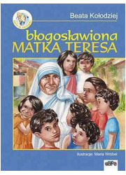 Błogosławiona Matka Teresa - okładka książki