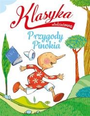 Klasyka młodzieżowa: Przygody Pinokia - okładka książki
