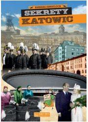 Sekrety Katowic - okładka książki