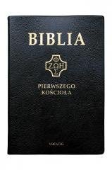 Biblia pierwszego Kościoła (czarna) - okładka książki