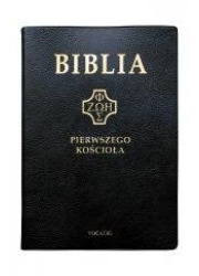 Biblia pierwszego Kościoła (czarna) - okładka książki