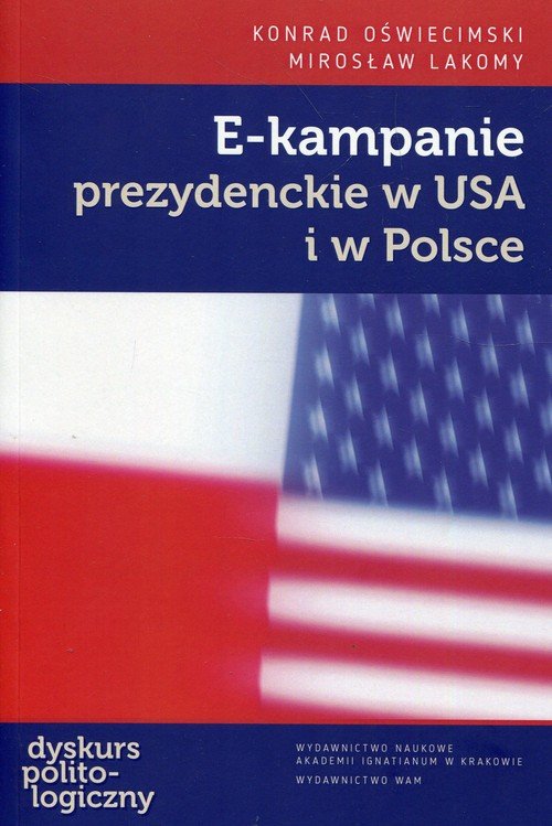 E-kampanie prezydenckie w USA i - okładka książki