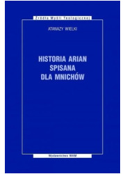 Historia arian spisana dla mnichów - okładka książki