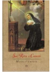 Modlitewnik. Święta Rita z Cascii - okładka książki
