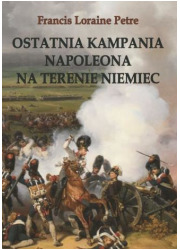 Ostatnia kampania Napoleona na - okładka książki