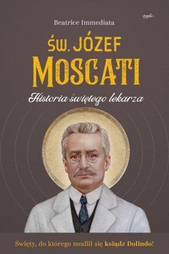 Św. Józef Moscati. Historia świętego - okładka książki