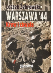 Warszawa 44. Krew i chwała - okładka książki