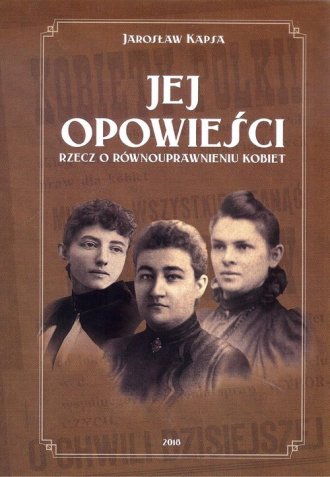 Jej opowieści. Rzecz o równouprawnieniu - okładka książki