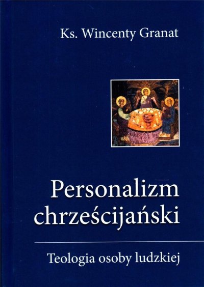 Personalizm chrześcijański. Teologia - okładka książki