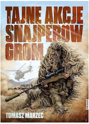 Tajne akcje snajperów GROM - okładka książki