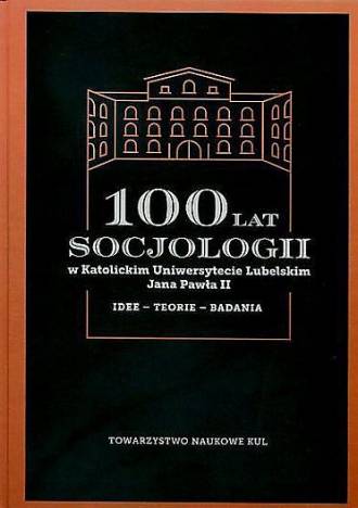 100 lat socjologii w Katolickim - okładka książki