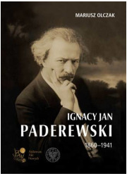 Ignacy Jan Paderewski 1860-1941 - okładka książki