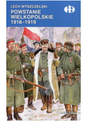 Powstanie Wielkopolskie 1918-1919 - okładka książki