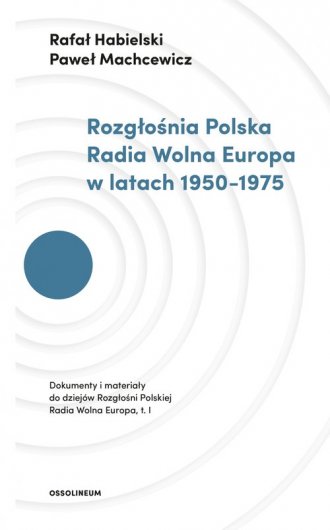 Rozgłośnia Polska Radia Wolna Europa - okładka książki