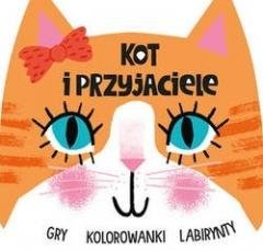 Kot i przyjaciele. Gry-kolorowanki-labirynty - okładka książki