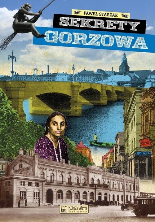 Sekrety Gorzowa - okładka książki