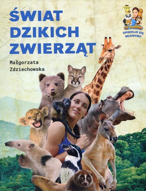 Świat dzikich zwierząt - okładka książki