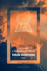 Szkoła Uczniostwa. Zeszyt 1 - okładka książki