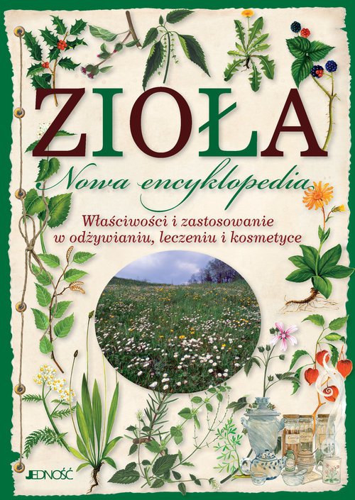 Zioła. Nowa encyklopedia - okładka książki