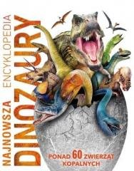 Najnowsza encyklopedia. Dinozaury - okładka książki