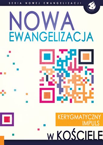 Nowa Ewangelizacja. Kerygmatyczny - okładka książki