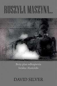 Ruszyła maszyna... - okładka książki