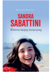 Sandra Sabattini. Historia świętej - okładka książki