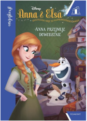 Anna i Elsa. Anna przejmuje dowodzenie - okładka książki