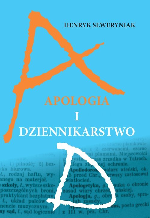 Apologia i dziennikarstwo - okładka książki