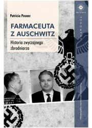 Farmaceuta z Auschwitz. Historia - okładka książki