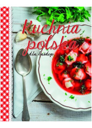 Kuchnia Polska dla każdego - okładka książki
